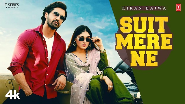 Suit Mere Ne Lyrics – Kiran Bajwa