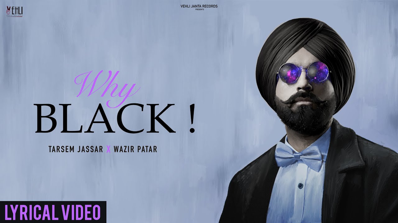 Why Black Lyrics (Enigma EP) – Tarsem Jassar