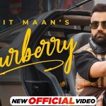 Burberry Lyrics – Amrit Maan | Shipra Goyal