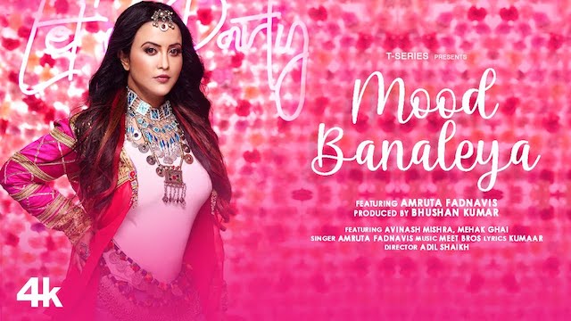 Mood Banaleya Lyrics – Amruta Fadnavis