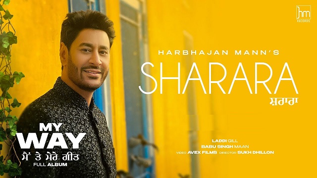 Sharara Lyrics – Harbhajan Mann