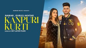 Kanpuri Kurti Lyrics – Nawab Gurlez Akhtar