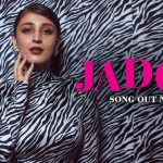 Jadoo Lyrics – Dhvani Bhanushali