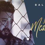 Last Message Lyrics – Balraj