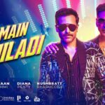 MAIN KHILADI LYRICS – Selfiee | Akshay Kumar, Emraan Hashmi