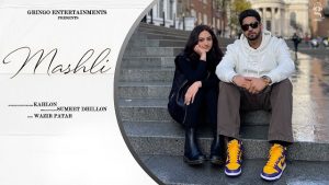 Mashli Lyrics – Kahlon