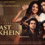 Mast Aankhein Lyrics – Jubin Nautiyal | Tulsi Kumar