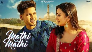 Mathi Mathi Lyrics – Karan Randhawa | Simar Kaur