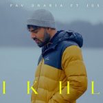 Sikhle Lyrics – Pav Dharia