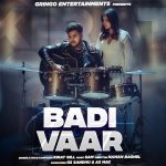 Badi Vaar Lyrics – Kirat Gill