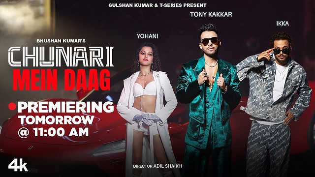 Chunari Mein Daag Lyrics – Tony Kakkar | Yohani & Ikka