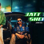 Jatt Tere Shehar Lyrics – Jassie Gill | Munawar