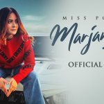 MARJANEYA LYRICS – MISS POOJA