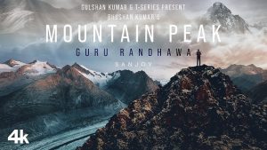 Mountain Peak Lyrics – Guru Randhawa