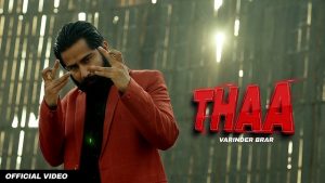 Thaa Lyrics – Varinder Brar