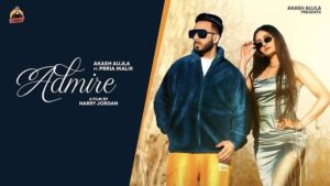 Admire Lyrics – Akash Aujla