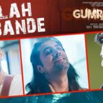 ALLAH DE BANDE LYRICS – Gumraah