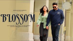 Blossom Lyrics – Kahlon