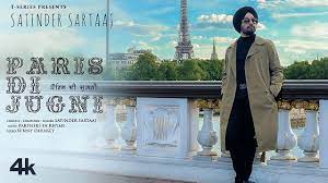 Paris Di Jugni Lyrics – Satinder Sartaaj