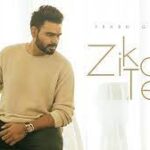 Zikar Tera Lyrics – Prabh Gill