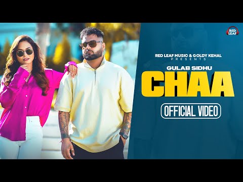 Chaa Lyrics – Gulab Sidhu