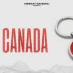 Tera Canada Lyrics – Himmat Sandhu