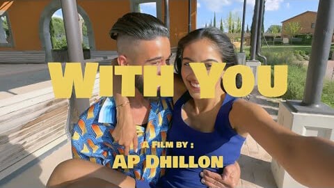 With You Lyrics – AP Dhillon