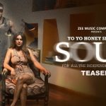 Soul Lyrics – Yo Yo Honey Singh