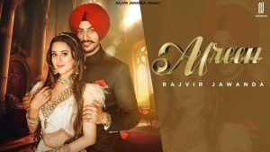 Afreen Lyrics – Rajvir Jawanda