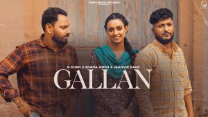 Gallan Lyrics – G Khan