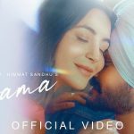 Sama Lyrics – Himmat Sandhu