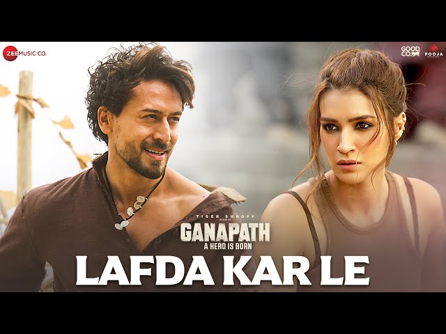 Lafda Kar Le Lyrics – Ganapath