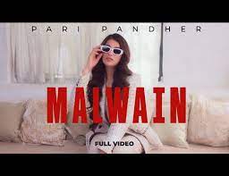 Malwain Lyrics – Pari Pandher