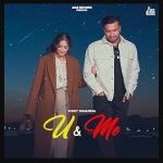 U & Me Lyrics – Vicky Dhaliwal