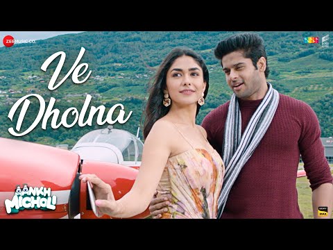 Ve Dholna Lyrics – Aankh Micholi