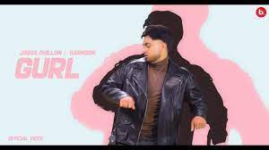 Gurl Lyrics – Jassa Dhillon Ft. Harnoor