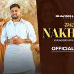 Nakhra 2 Lyrics – Gulab Sidhu