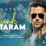 Vande Mataram Lyrics – Vishal Dadlani