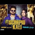 Scorpio Kali Lyrics – Ashu Twinkle