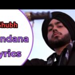 Bandana Lyrics – Shubh