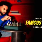 Famous Enough Lyrics – Navaan Sandhu