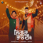 Jigra Bhaldi Ae Lyrics – Kuldeep Rasila