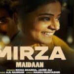 Mirza Lyrics – Javed Ali Maidaan