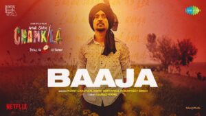 Baaja Lyrics – Mohit Chauhan Chamkila