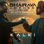 Bhairava Anthem Lyrics – Kalki 2898 Ad Diljit Dosanjh